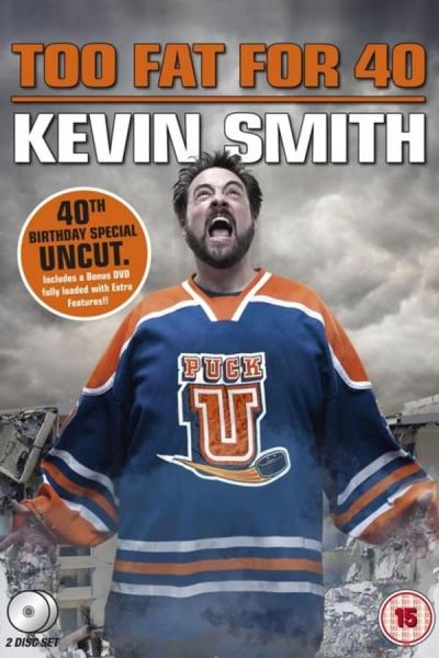Cover of the movie Kevin Smith: Too Fat For 40