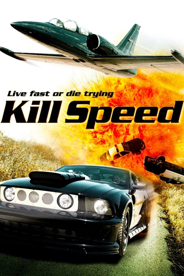 Cover of the movie Kill Speed