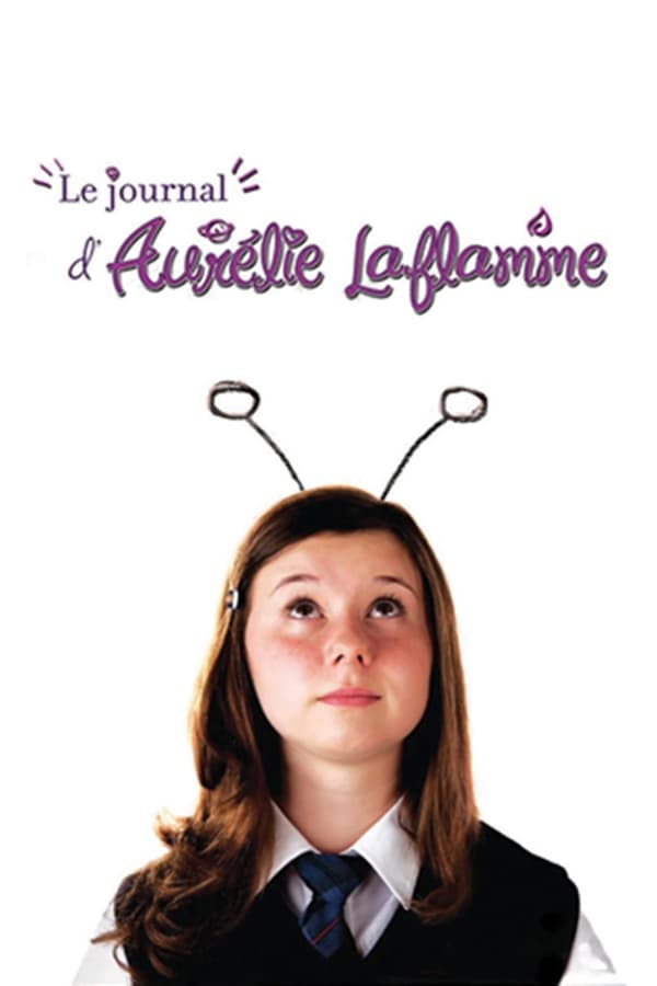 Cover of the movie Le journal d'Aurélie Laflamme