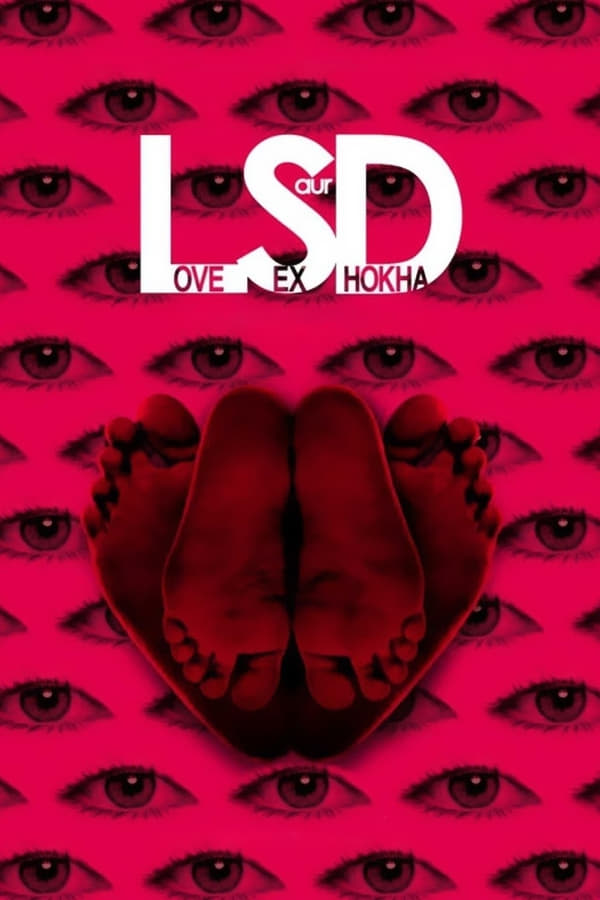 Cover of the movie LSD: Love, Sex aur Dhokha