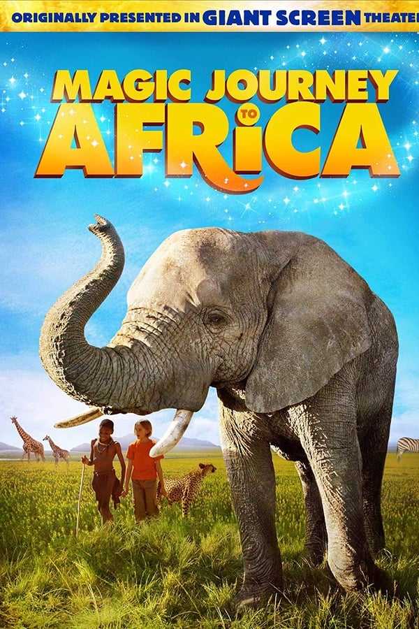 Cover of the movie Magic Journey to Africa