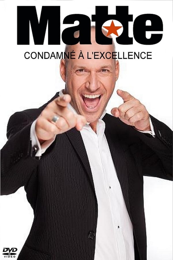 Cover of the movie Martin Matte Condamné à l'excellence