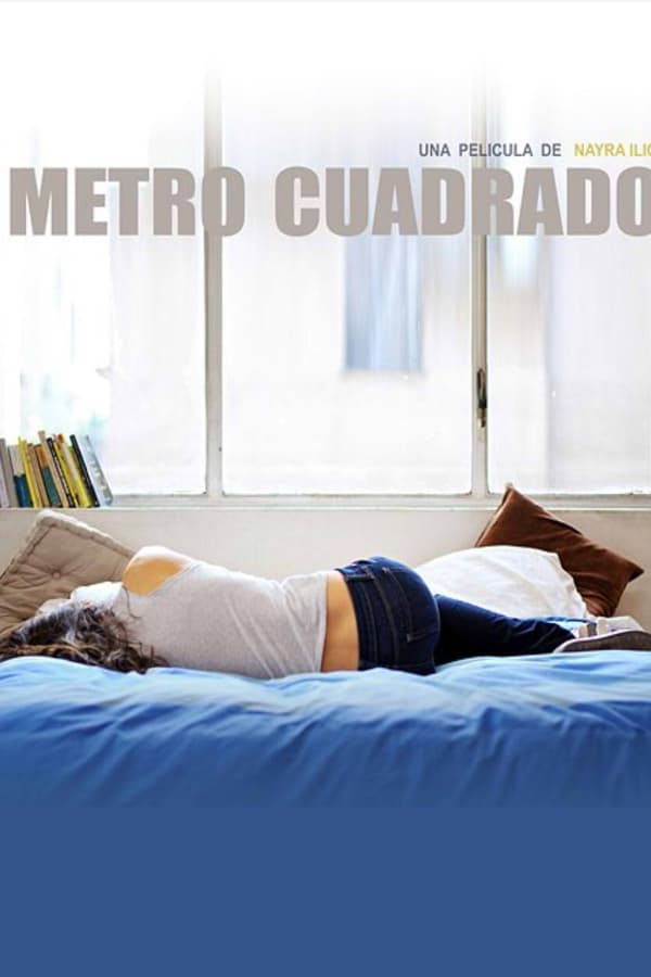 Cover of the movie Metro cuadrado