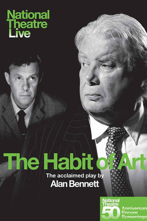 Cover of the movie National Theatre Live: The Habit of Art