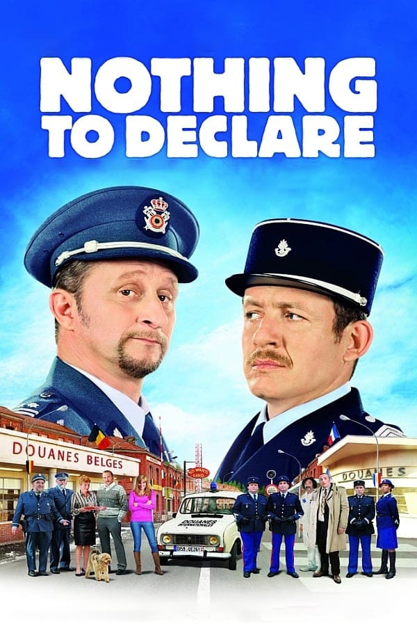 Cover of the movie Nothing to Declare