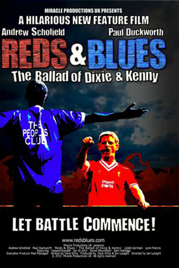 Cover of the movie Reds & Blues: The Ballad of Dixie & Kenny