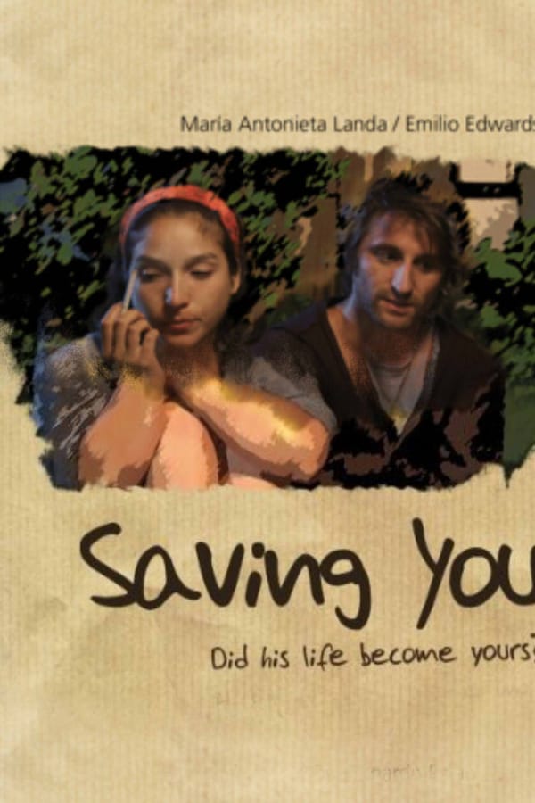 Cover of the movie Saving You