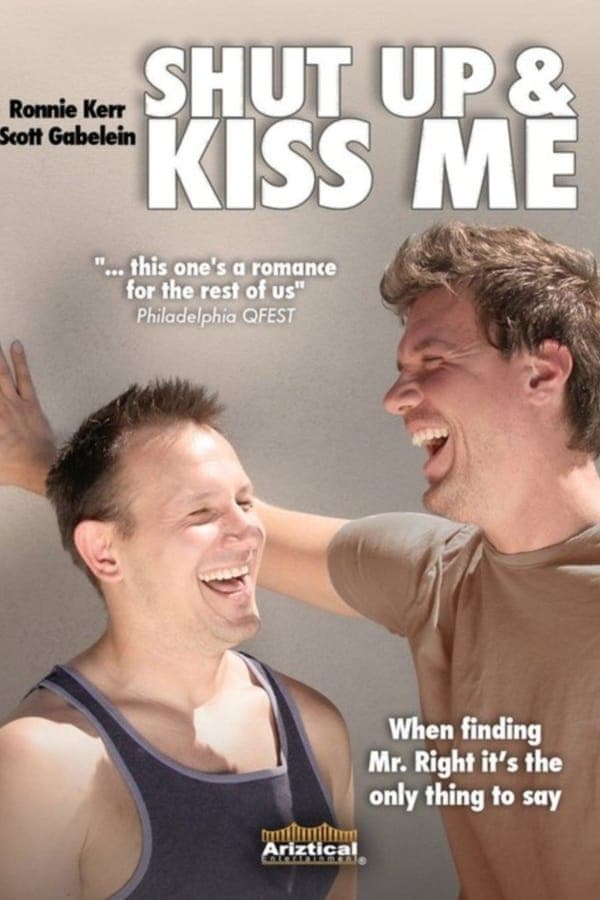 Cover of the movie Shut Up and Kiss Me