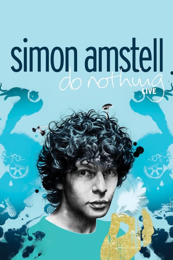 Cover of the movie Simon Amstell: Do Nothing - Live