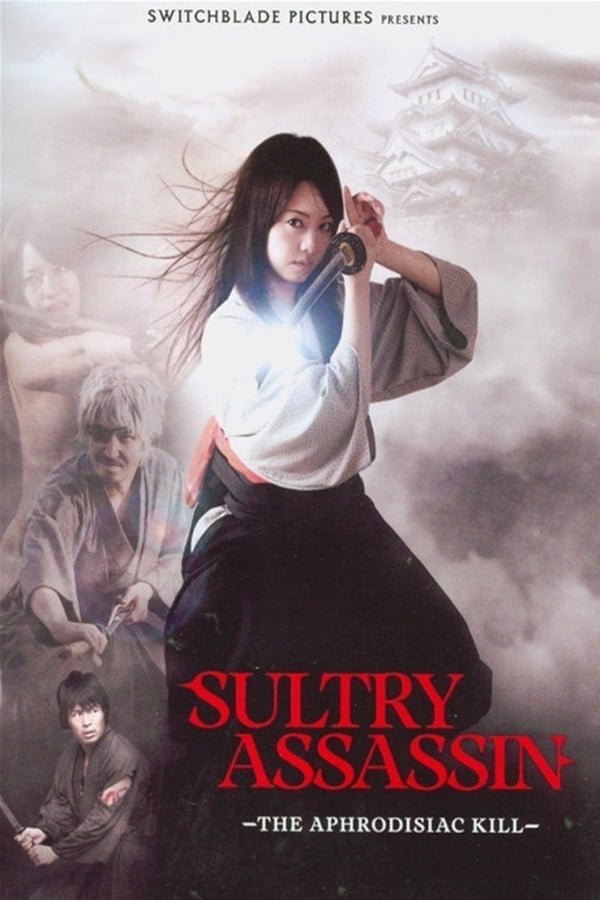 Cover of the movie Sultry Assassin: The Aphrodisiac Kill