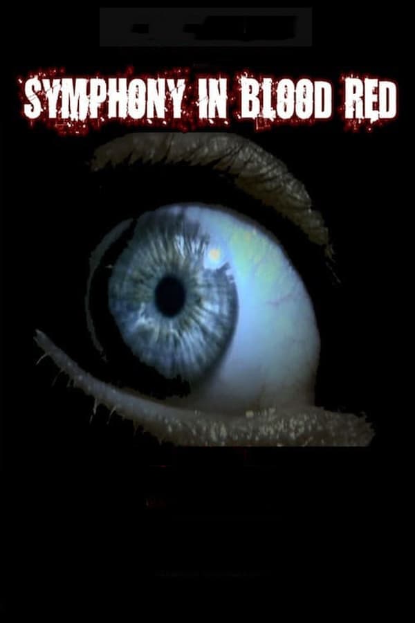 Cover of the movie Symphony in Blood Red