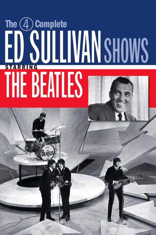 Cover of the movie The 4 Complete Ed Sullivan Shows Starring The Beatles