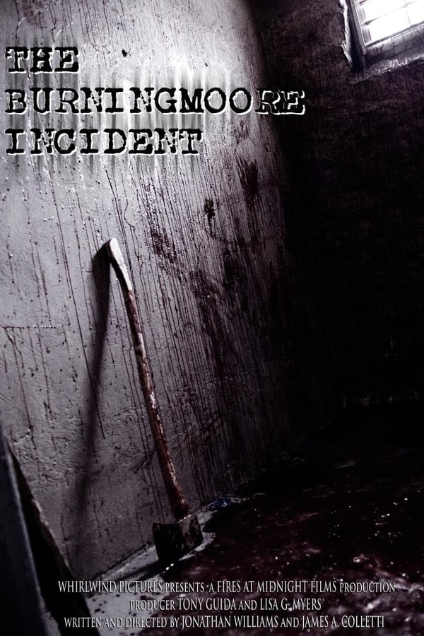 Cover of the movie The Burningmoore Incident