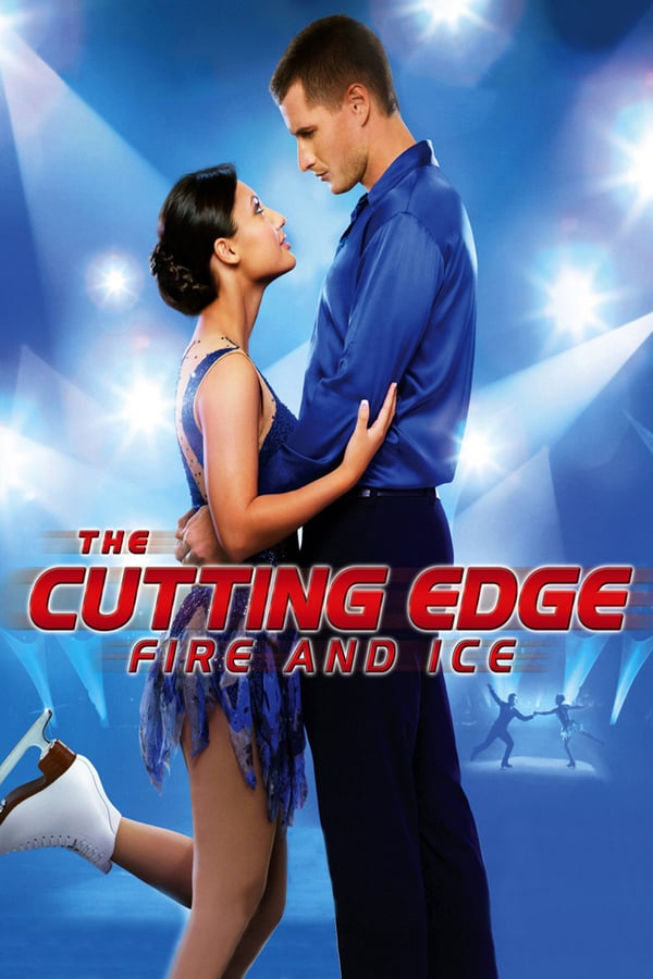 Cover of the movie The Cutting Edge: Fire & Ice