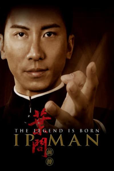 Cover of The Legend Is Born: Ip Man