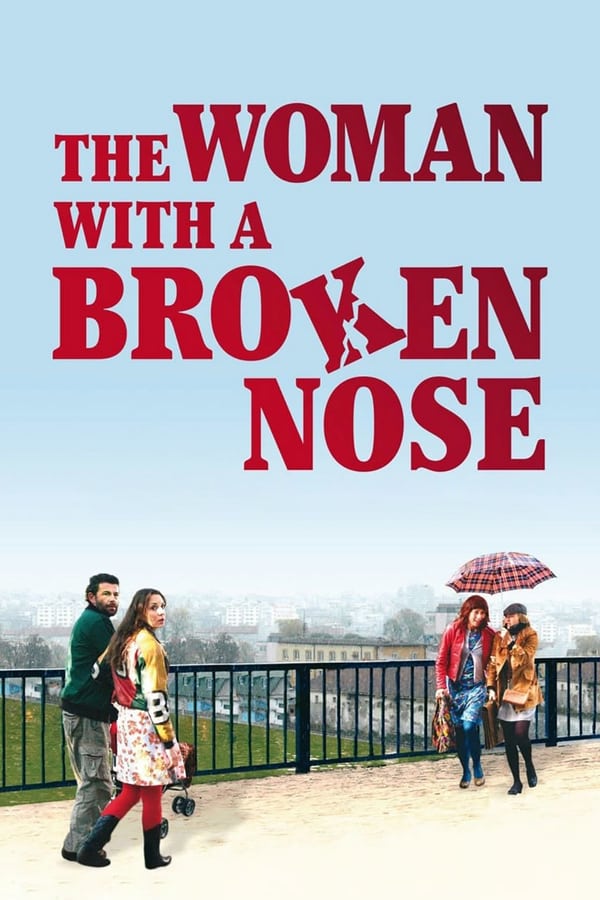 Cover of the movie The Woman with a Broken Nose