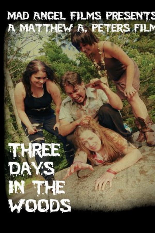 Cover of the movie Three Days in the Woods