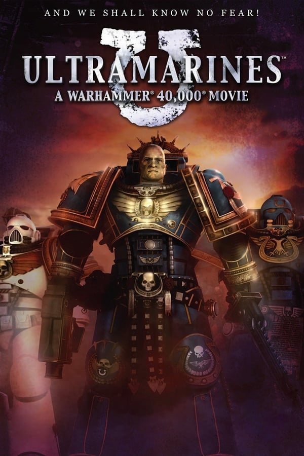 Cover of the movie Ultramarines: A Warhammer 40,000 Movie