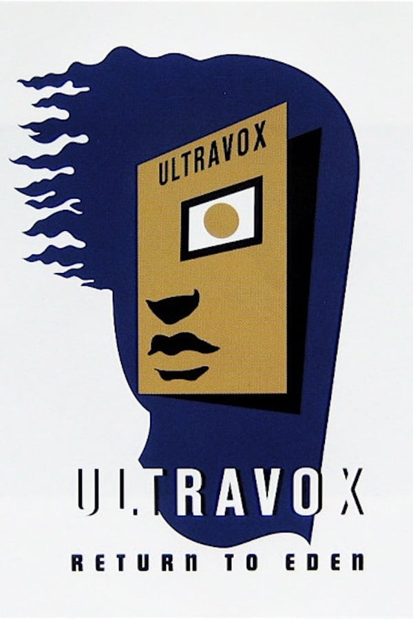 Cover of the movie Ultravox - Return To Eden - Live At The Roundhouse