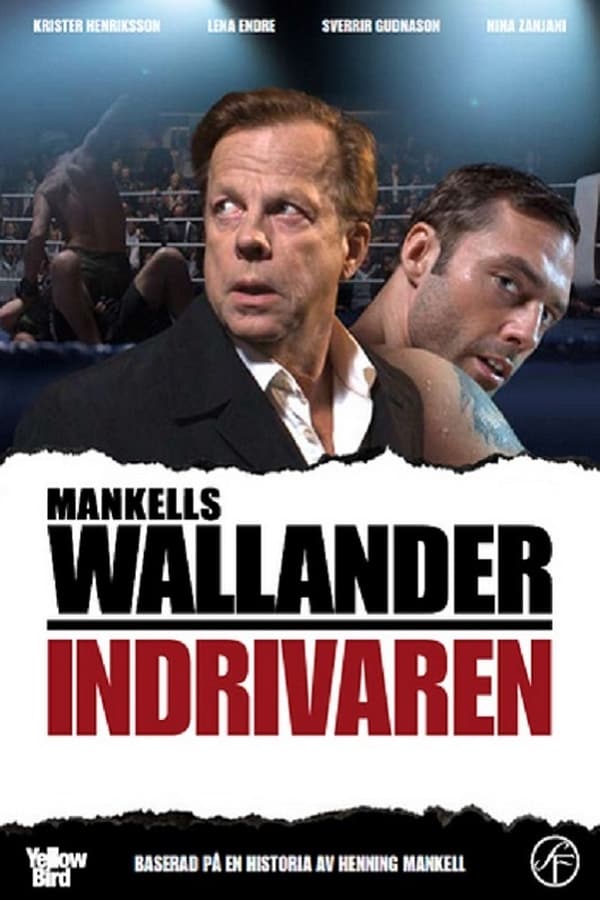 Cover of the movie Wallander 25 - Indrivaren