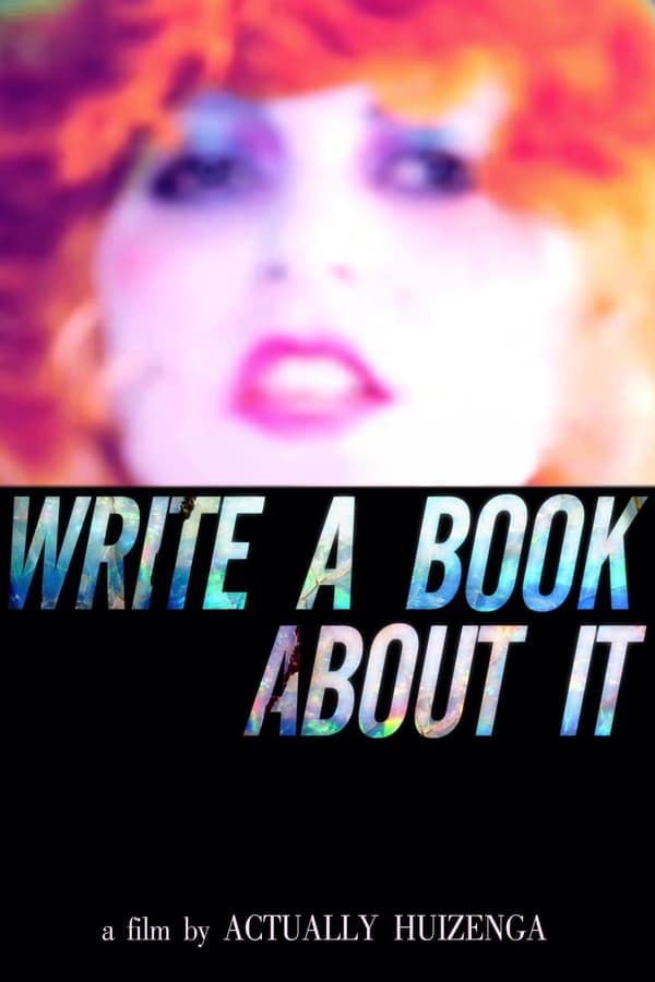 Cover of the movie Write A Book About It