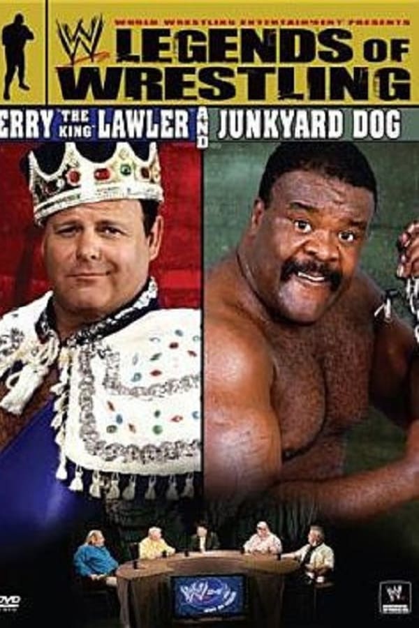 Cover of the movie WWE: Legends of Wrestling - Jerry the King Lawler and Junkyard Dog