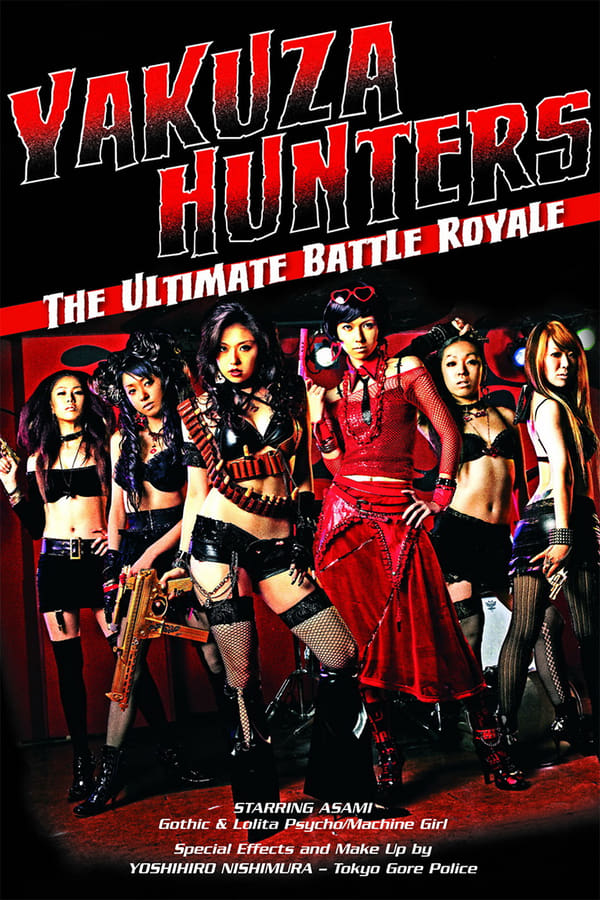 Cover of the movie Yakuza-Busting Girls: Final Death-Ride Battle