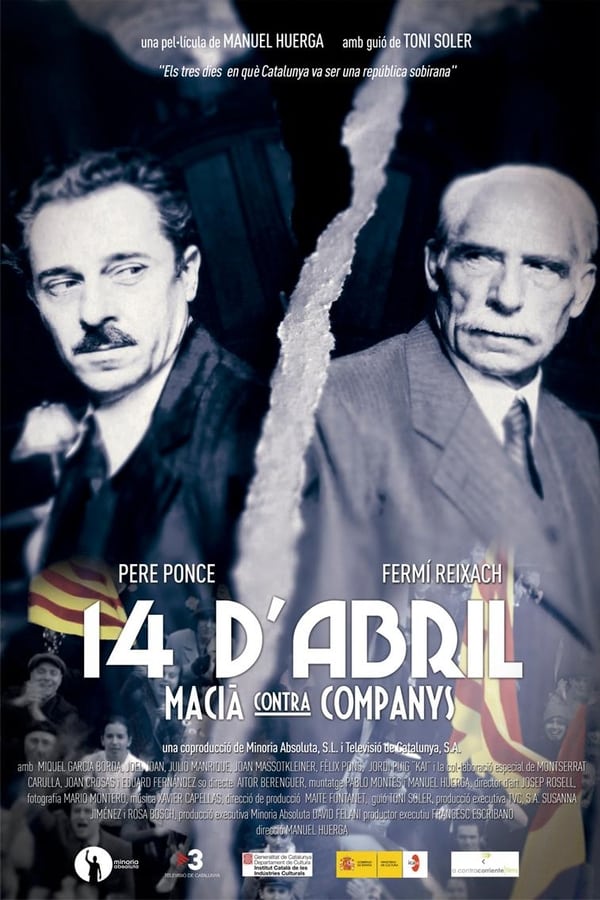 Cover of the movie 14 d'abril. Macià contra Companys
