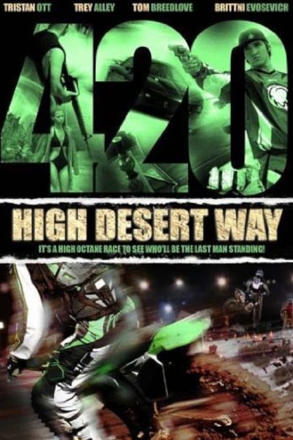 Cover of the movie 420 High Desert Way