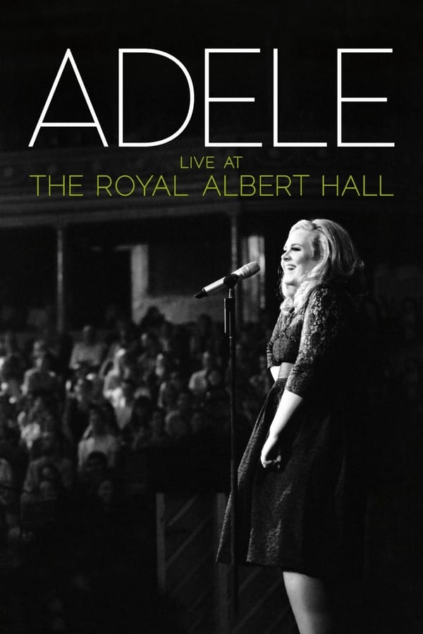 Cover of the movie Adele: Live at the Royal Albert Hall