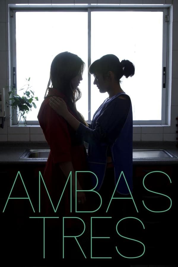Cover of the movie Ambas Tres