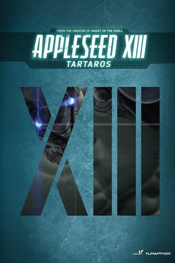 Cover of the movie Appleseed XIII: Tartaros