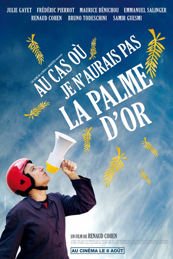 Cover of the movie Au cas où je n'aurais pas la palme d'or