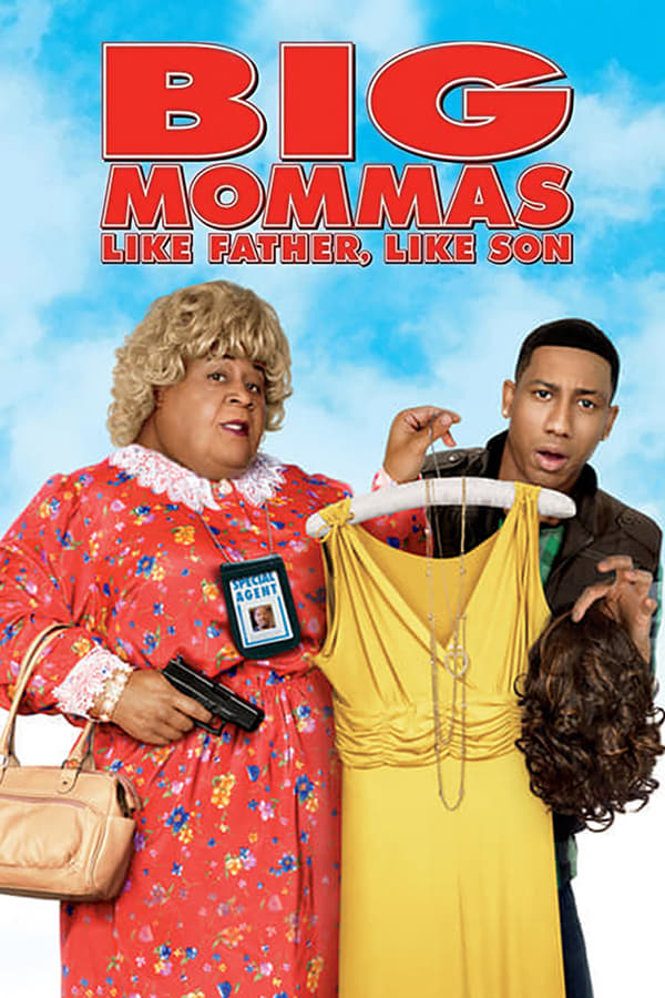 Cover of the movie Big Mommas: Like Father, Like Son