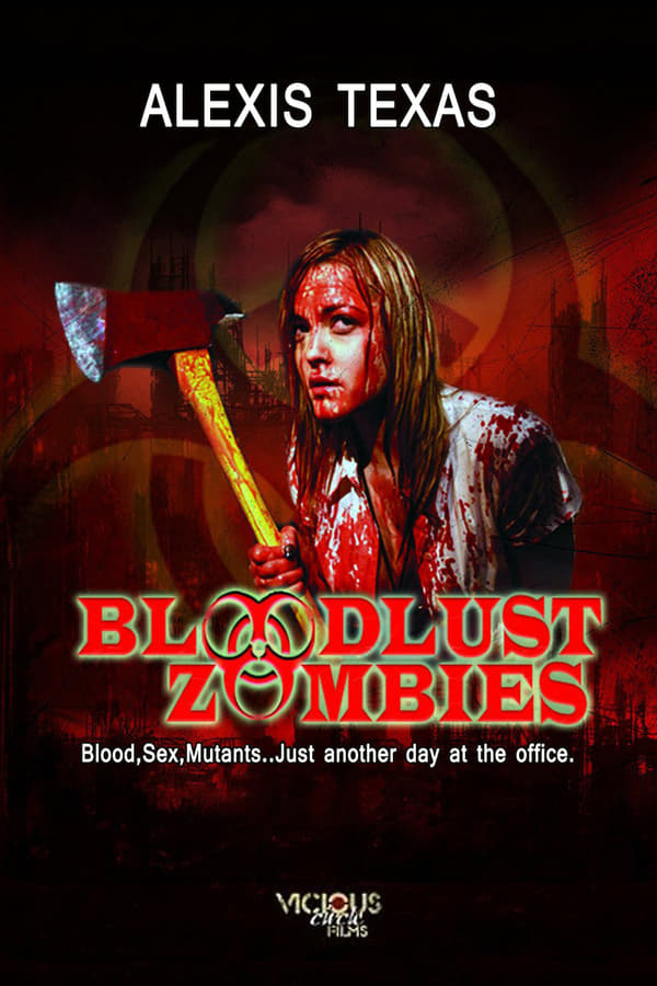 Cover of the movie Bloodlust Zombies