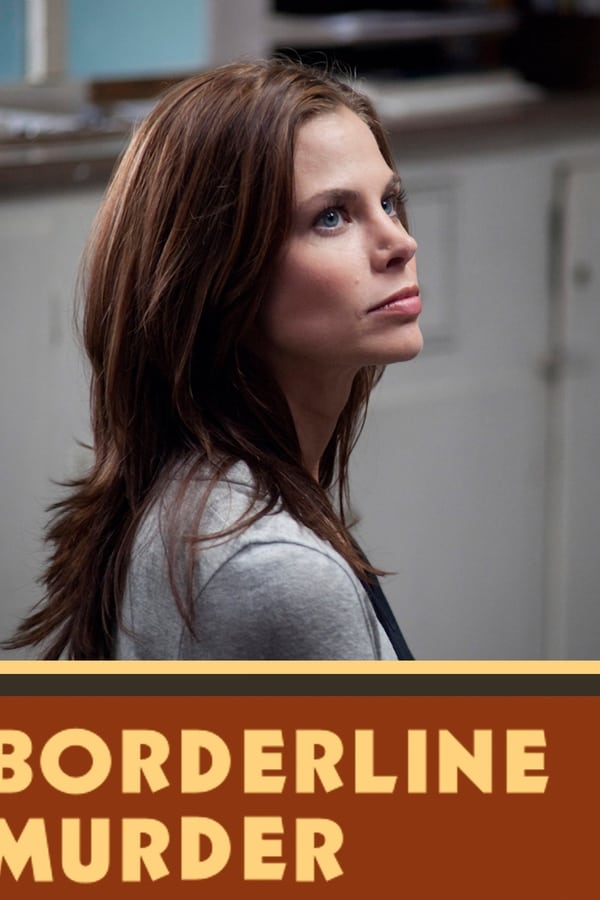 Cover of the movie Borderline Murder