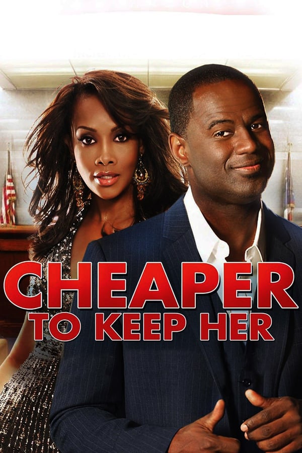 Cover of the movie Cheaper to Keep Her