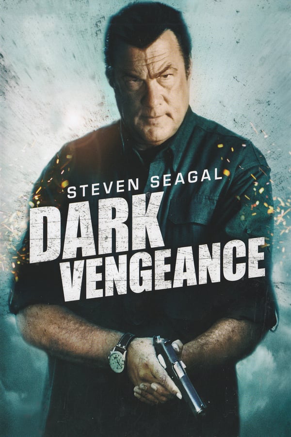 Cover of the movie Dark Vengeance