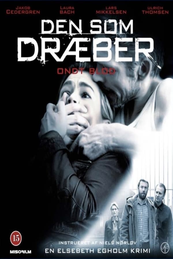 Cover of the movie Den som dræber 3 - Ondt blod