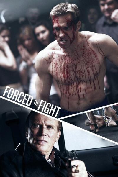 Cover of the movie Forced To Fight