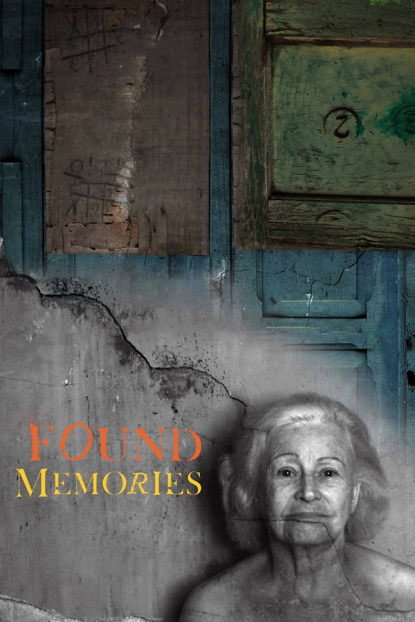 Cover of the movie Found Memories