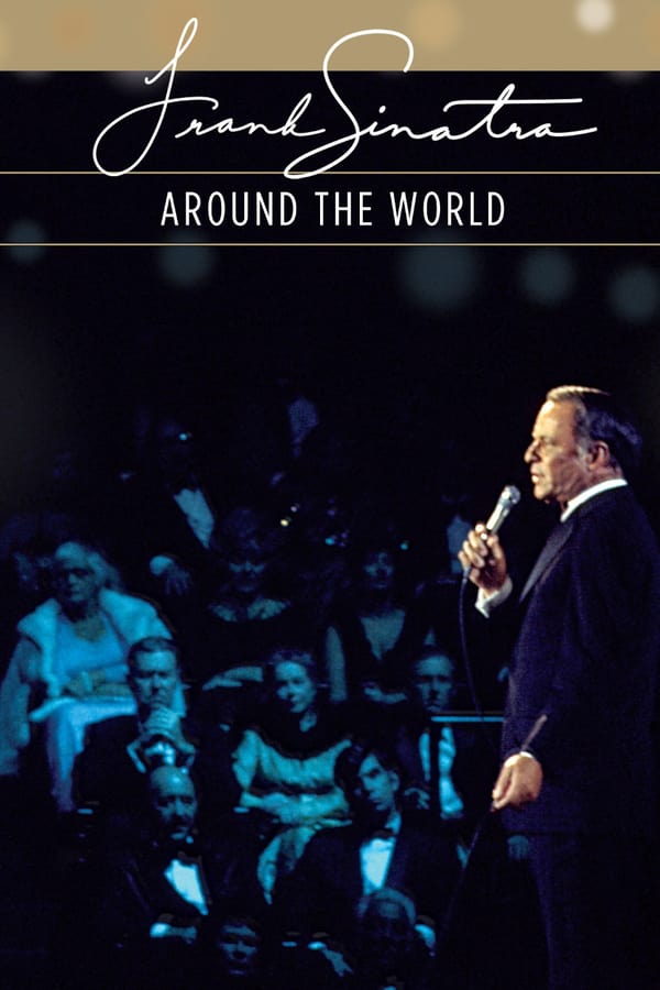 Cover of the movie Frank Sinatra: Around the World