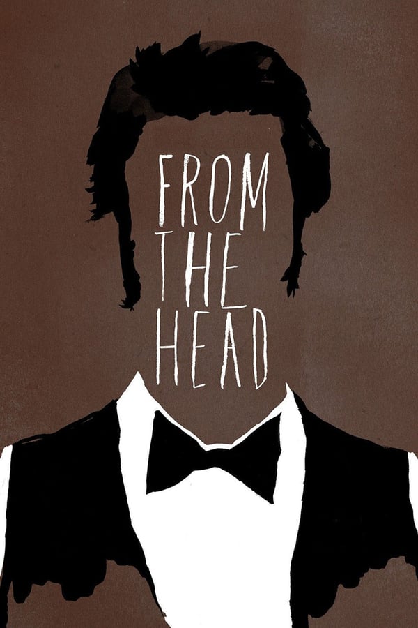 Cover of the movie From the Head