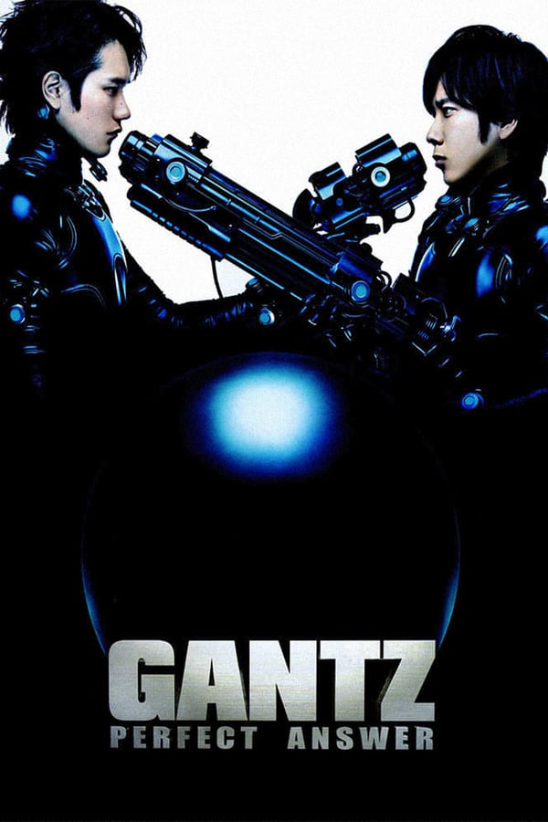 Cover of the movie Gantz: Perfect Answer