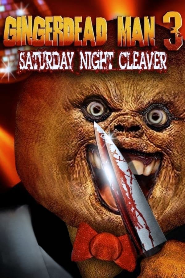 Cover of the movie Gingerdead Man 3: Saturday Night Cleaver