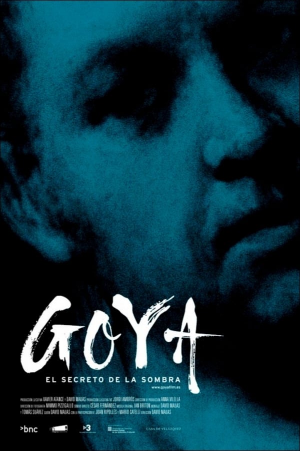 Cover of the movie Goya: The Secret of the Shadows