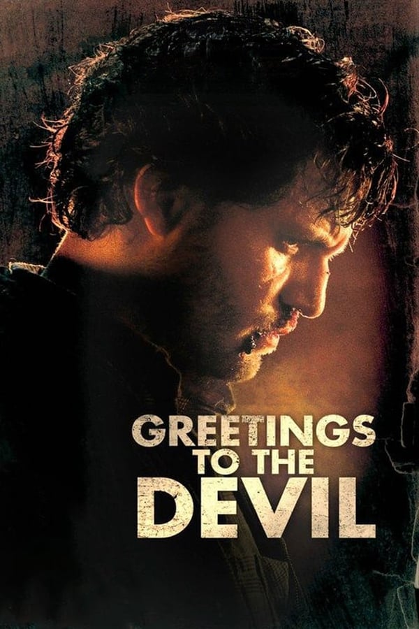 Cover of the movie Greetings to the Devil