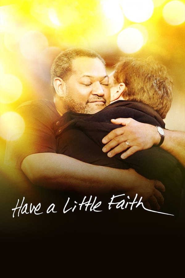 Cover of the movie Have a Little Faith