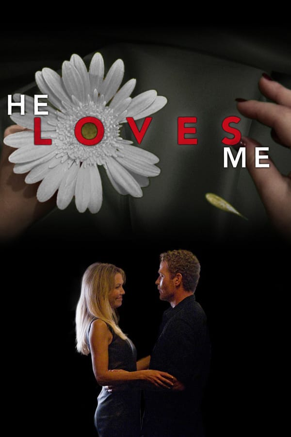 Cover of the movie He Loves Me