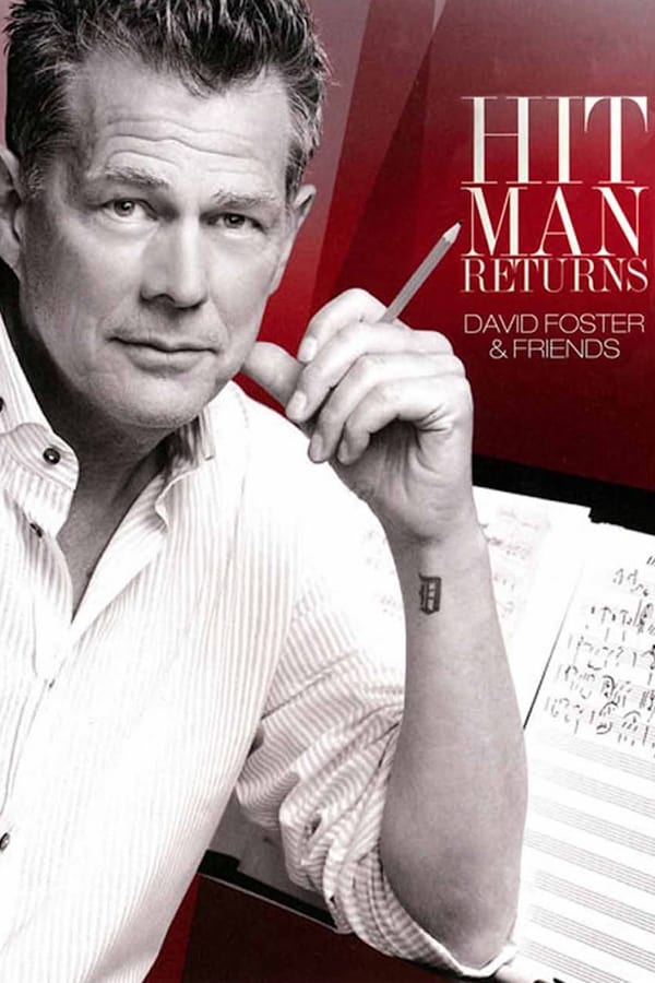 Cover of the movie Hit Man Returns: David Foster & Friends